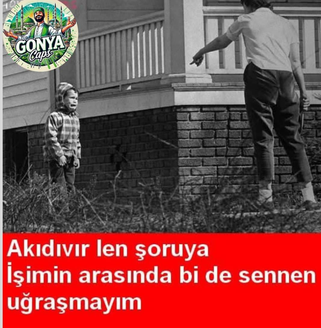 Sadece Konyalıların gülmekten kırıldığı Gonya Caps’ları 13